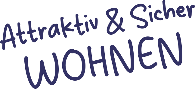 Attraktiv & Sicher WOHNEN